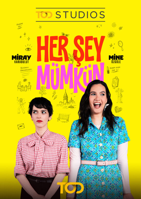 her şey mümkün