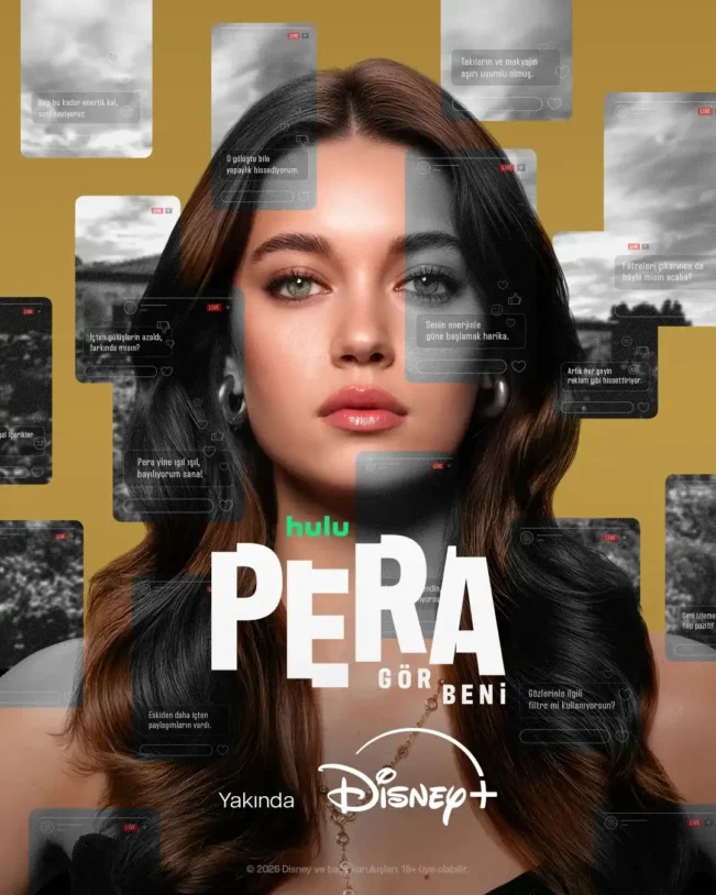 Disney+’tan Afra Saraçoğlu’lu ‘Pera: Gör Beni’den İlk Teaser Afişi