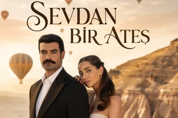 Sevdan Bir Ateş poster