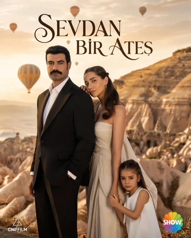 ‘Sevdan Bir Ateş’in Afişi