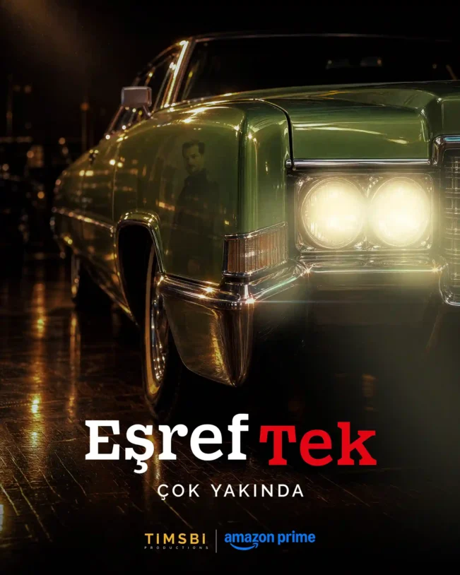 'Eşref Tek' to Explore 'Eshref Ruya’s Origins on Prime Video