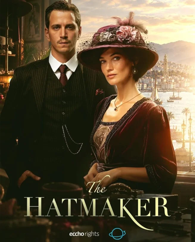 Turkish Dramas Take Center Stage At MIPCOM 2026: The Titles, Stars And Distributors Heading To Cannes the hatmaker